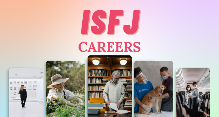 15 Best Careers For ISFJ Personality Types So Syncd Personality Dating