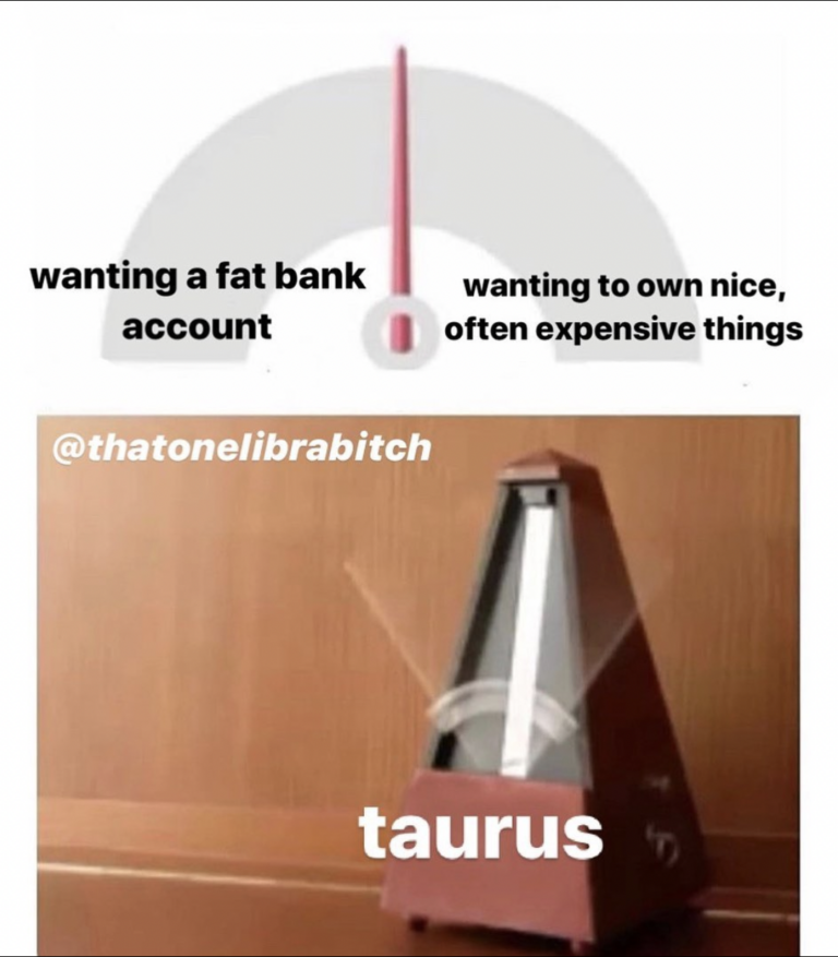 Funny And Relatable Taurus Memes So Syncd