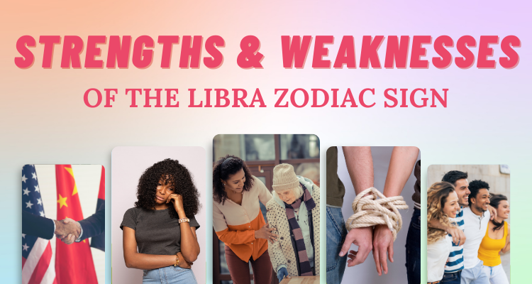 14 Strengths Weaknesses Of The Libra Zodiac Sign So Syncd