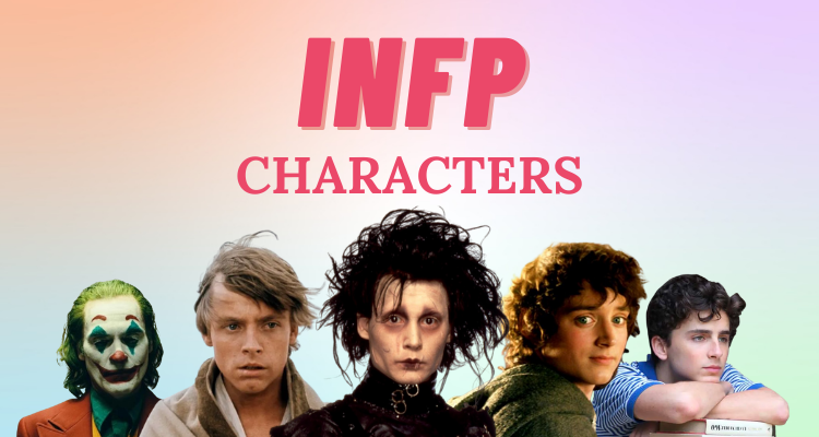 INFP Characters Personality Type