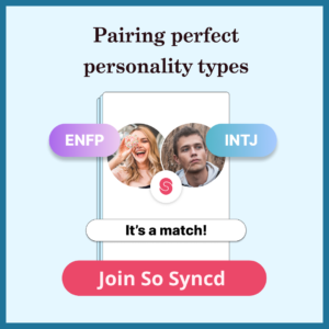 Find your boo with this MBTI dating app | So Syncd - Personality Dating