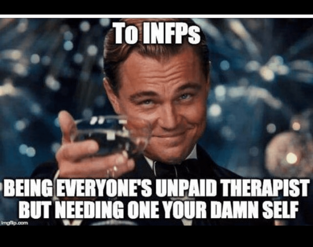 Funny INFP Memes - INFP therapist