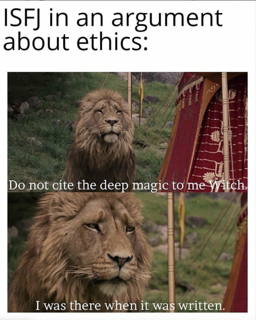 ISFJ Meme ethics and morals