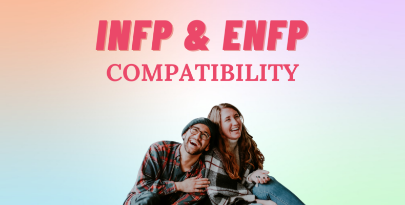 INFP and ENFP Relationship Compatibility I So Syncd