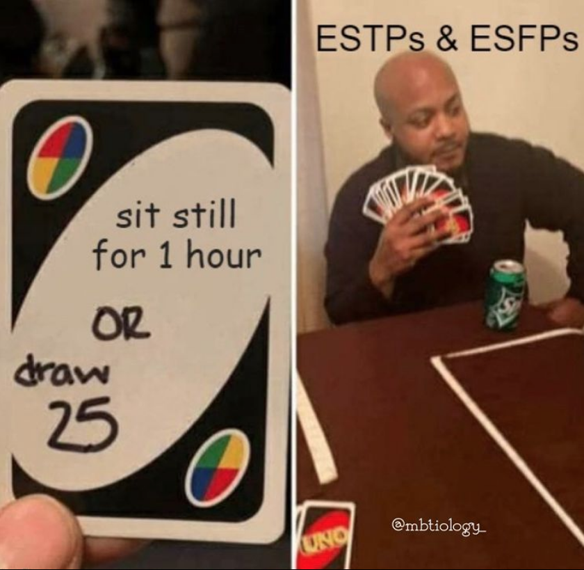 ESTP Meme - sit still