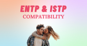 Entp And Istp Relationship Compatibility I So Syncd