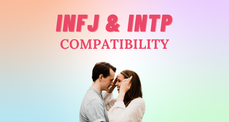 Infj And Intp Relationship Compatibility I So Syncd