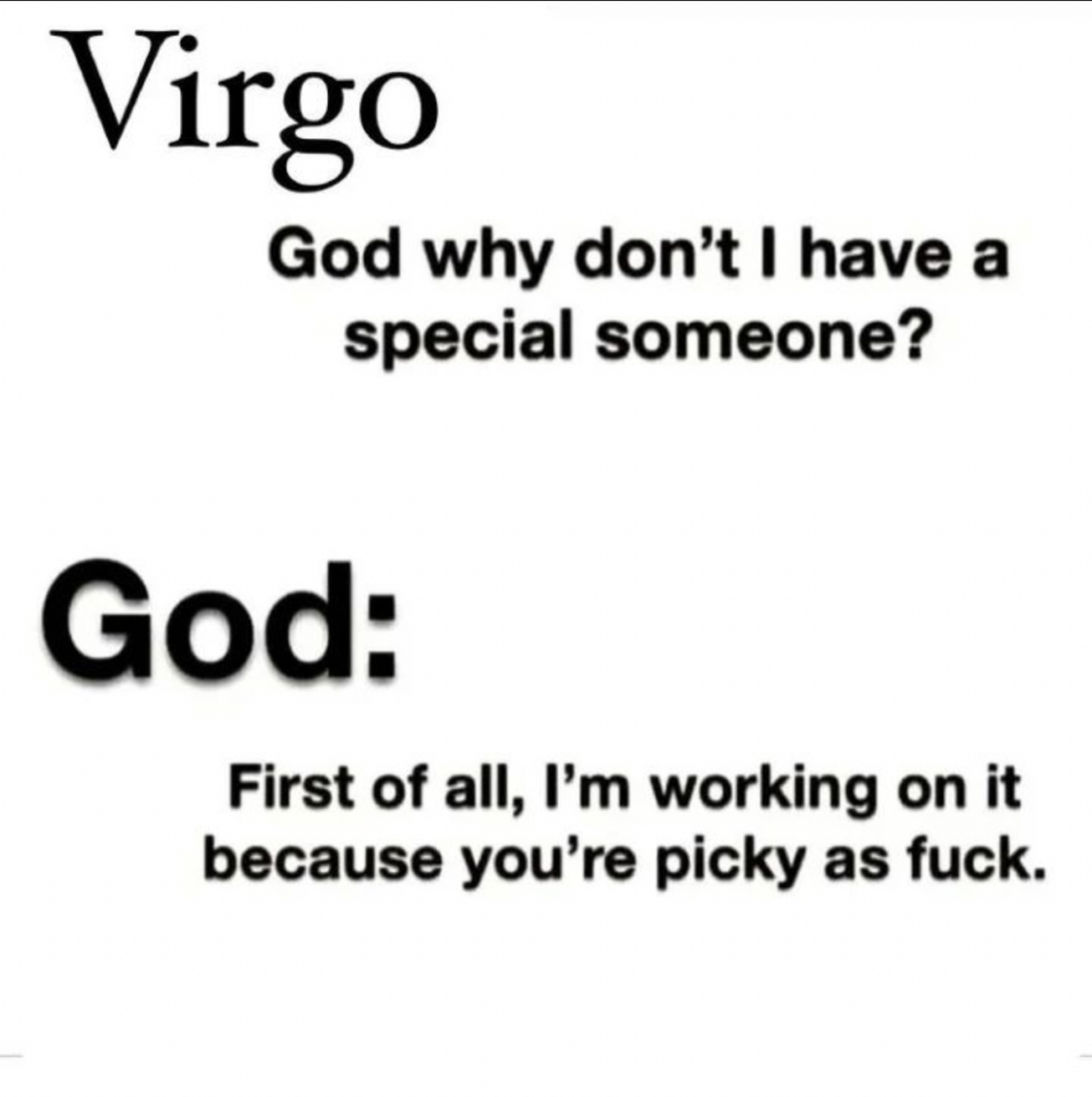 Virgo memes: picky starsign