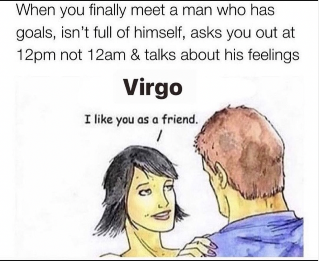 Virgo memes: no one is good enough for them