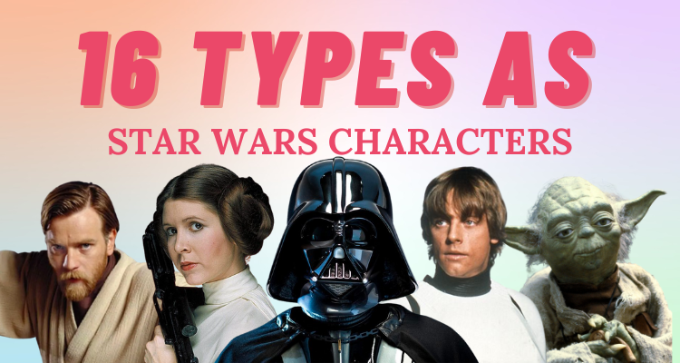 What Myers-Briggs personality types would the characters of Star