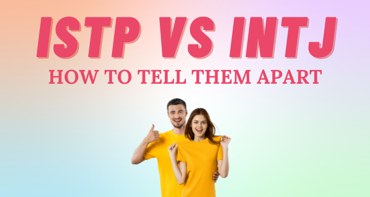 How To Tell If You Re An Istp Vs Intj So Syncd Personality Dating