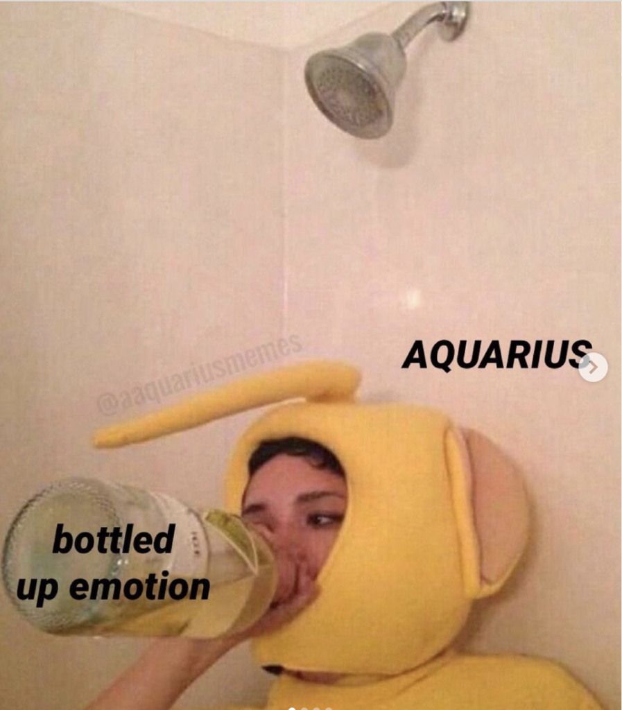 Aquarius memes: bottled up emotions