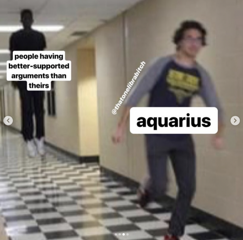 Aquarius memes: hate losing arguments 