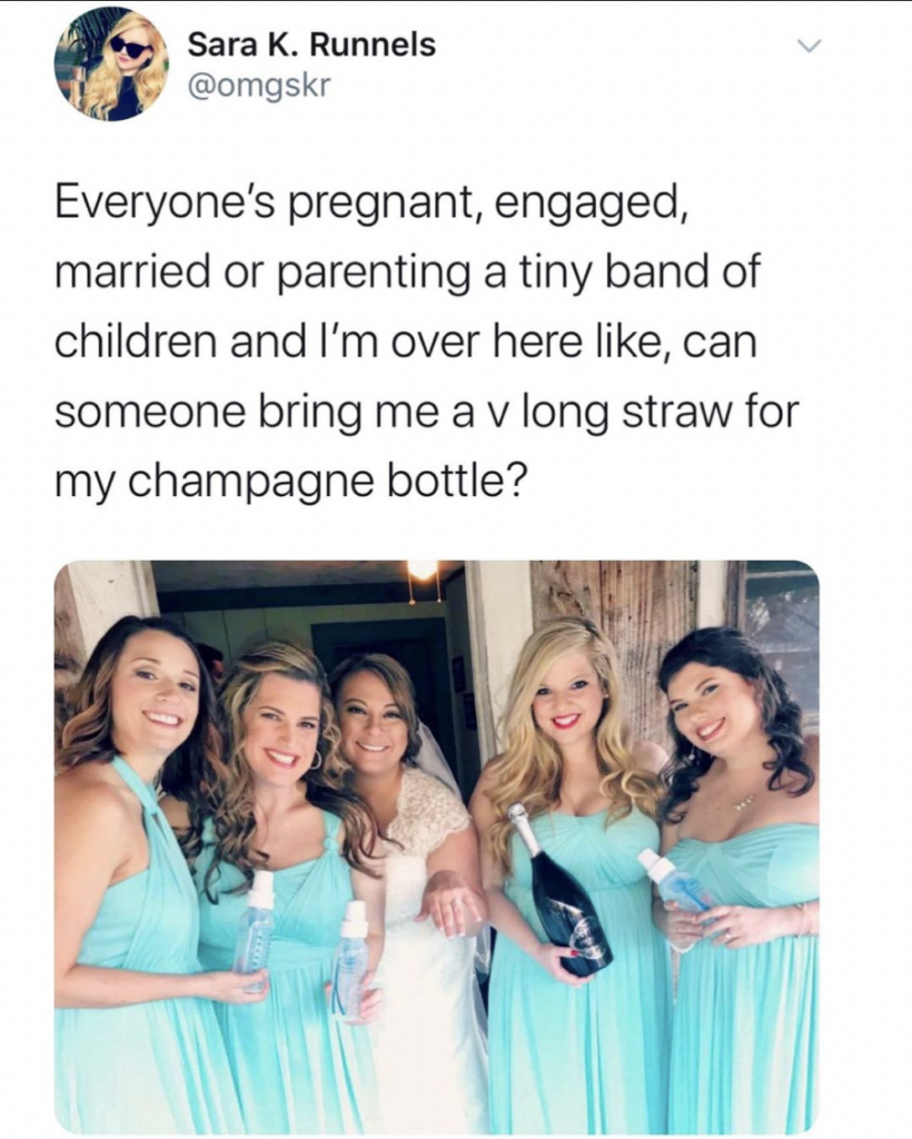 Single funny memes: everyone is pregnant and i just need a drink