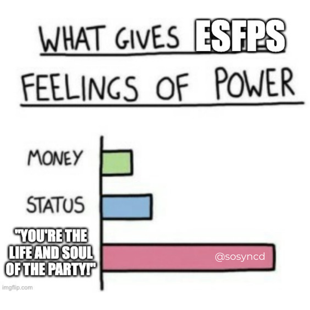 ESFP meme MBTI personality types