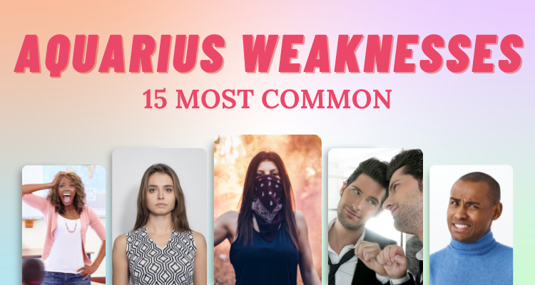 15 Most Common Aquarius Weaknesses So Syncd