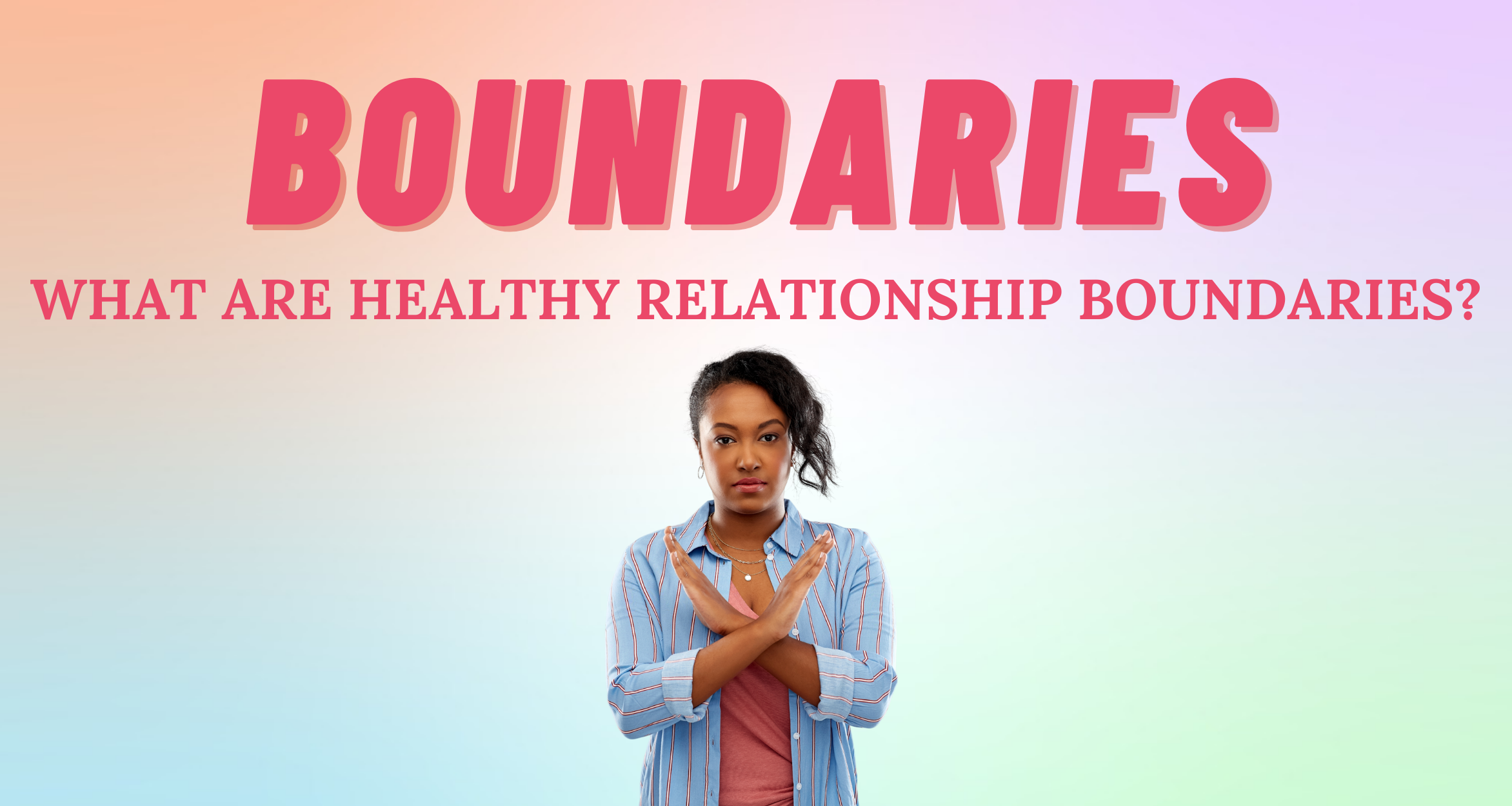 what-are-healthy-relationship-boundaries-i-so-syncd