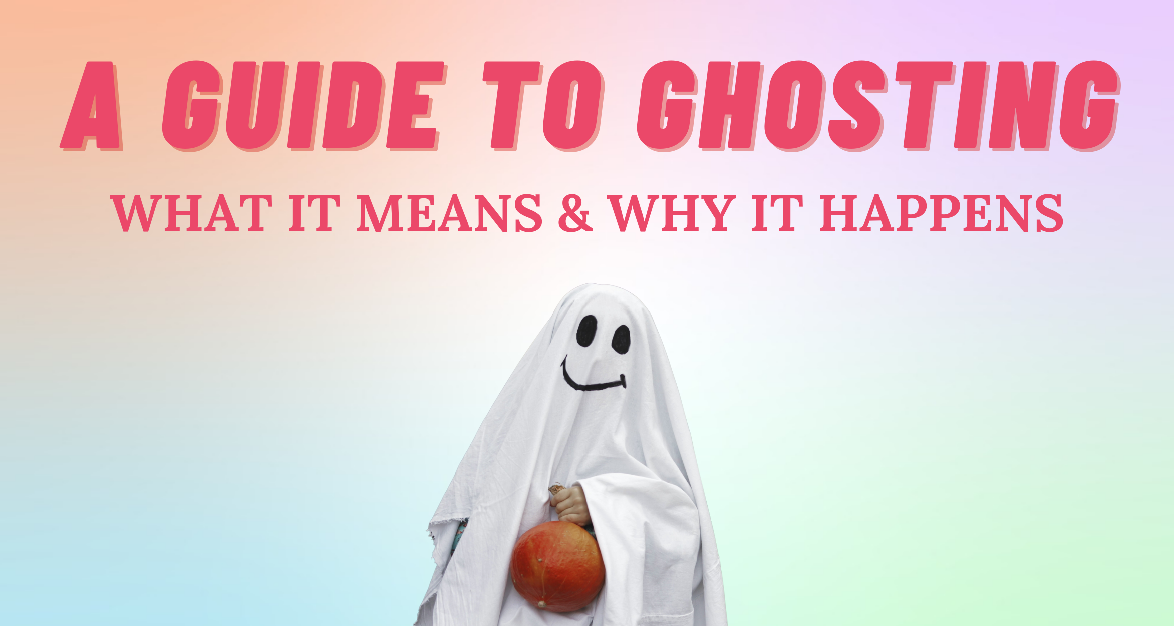 ghosting-meaning-why-it-happens-so-syncd-personality-dating