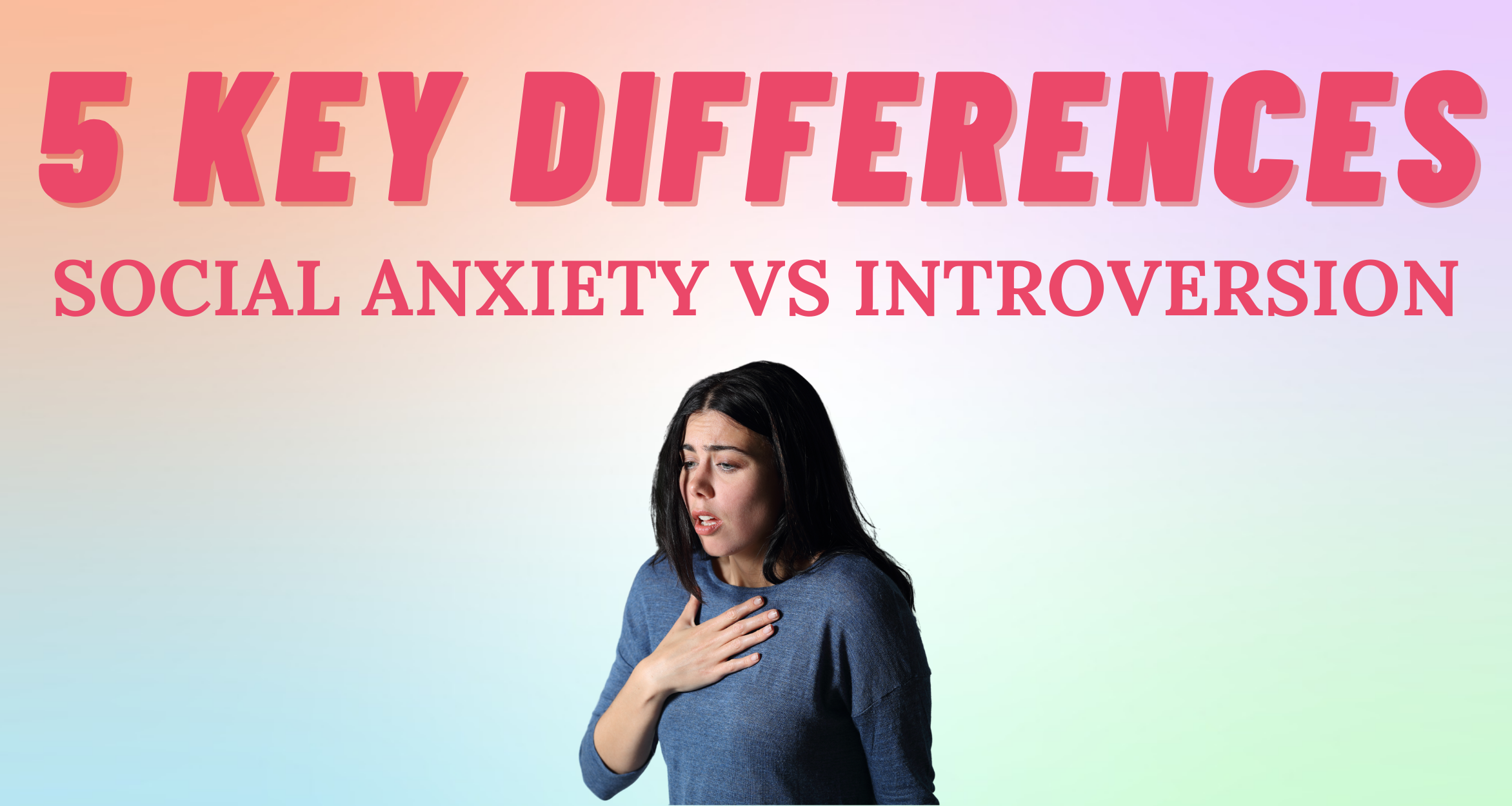 social-anxiety-vs-introversion-5-key-differences-i-so-syncd