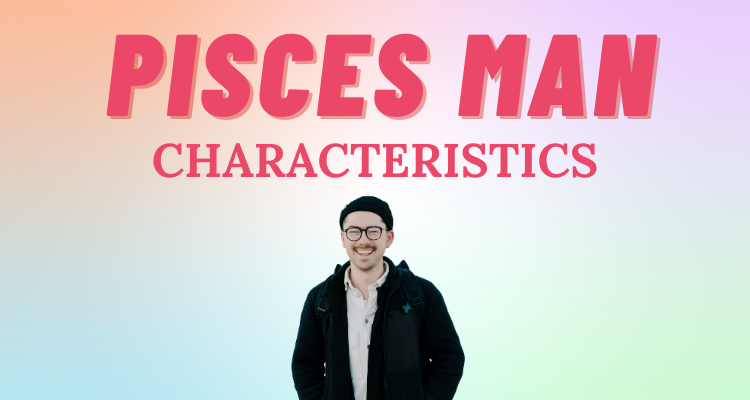 the-ultimate-guide-to-the-pisces-man-so-syncd