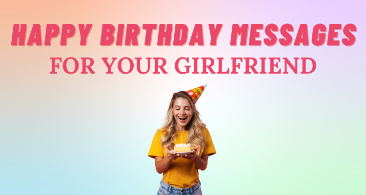funny birthday wishes for girlfriends