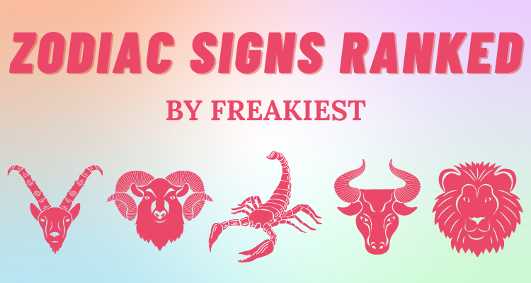 the-freakiest-zodiac-signs-ranked-so-syncd