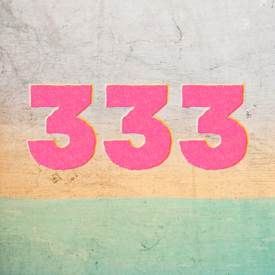 The Meaning of the 333 Angel Number