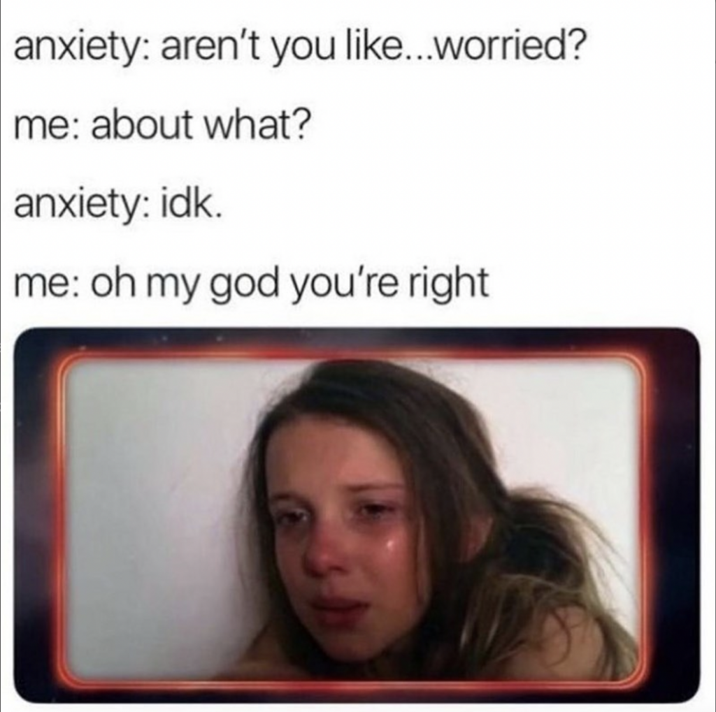 Memes about anxiety