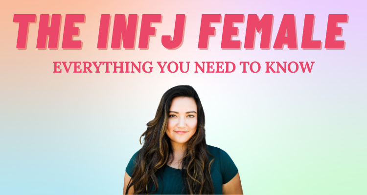 The Infj Female: Everything You Need To Know 