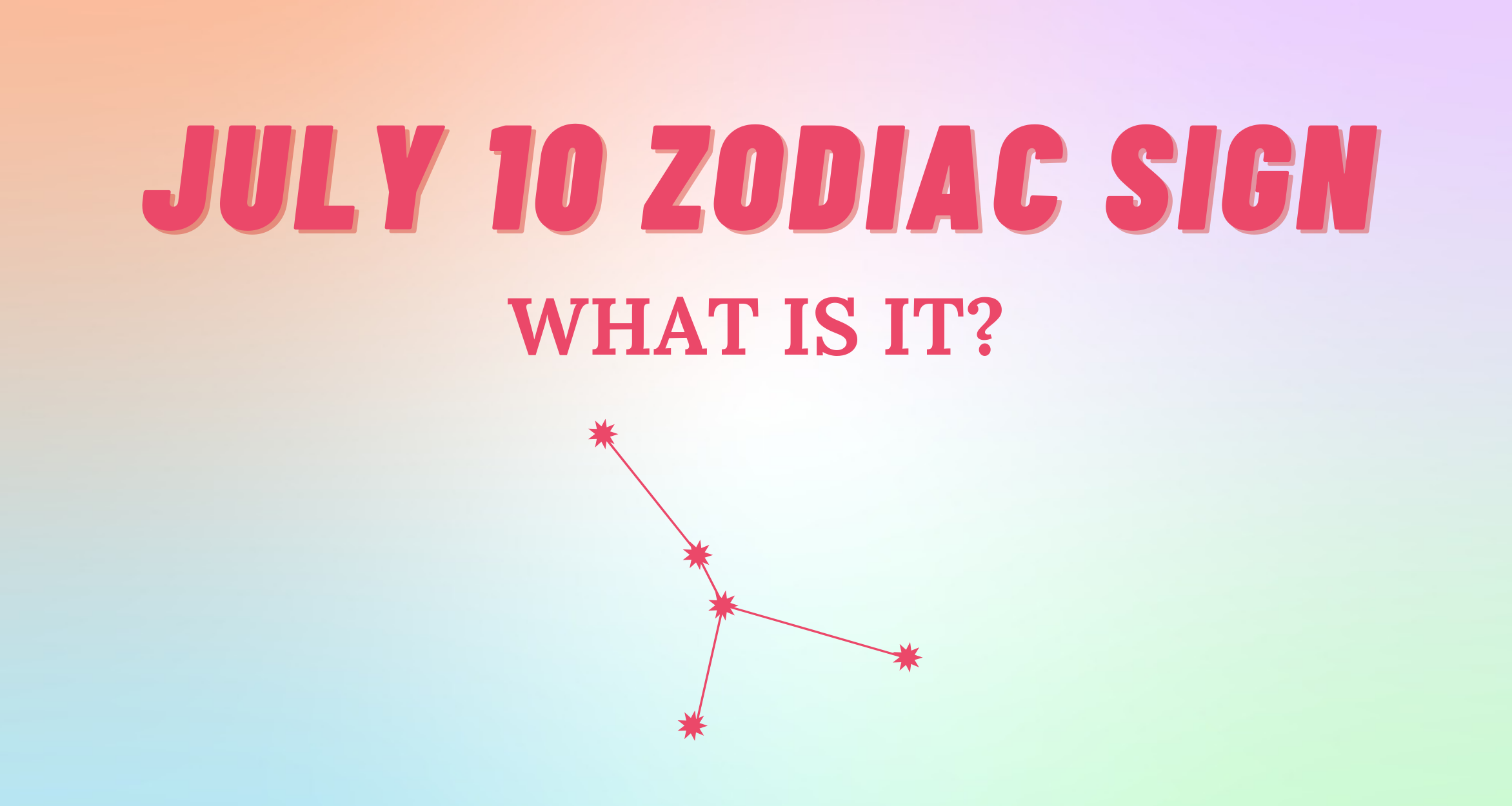 july 10 zodiac sign compatibility