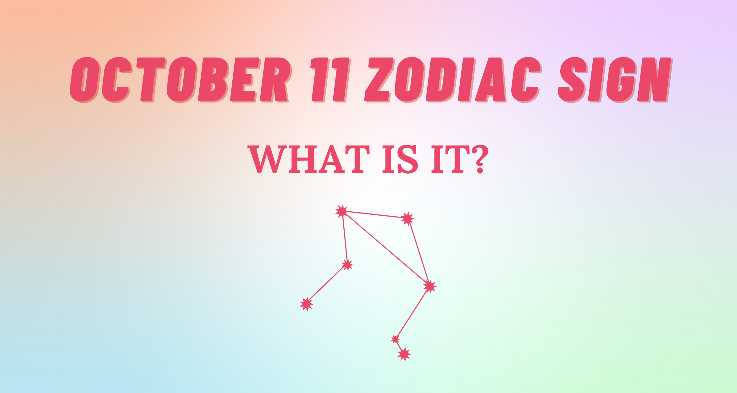 October 11 Zodiac Sign Explained So Syncd