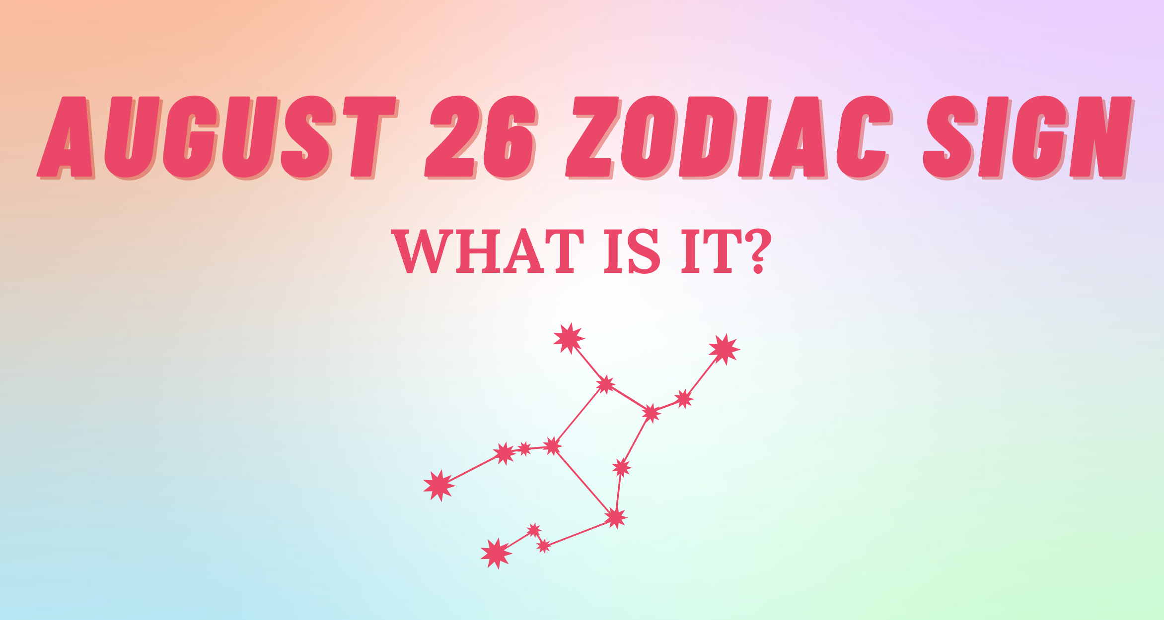 august-26-zodiac-sign-explained-so-syncd