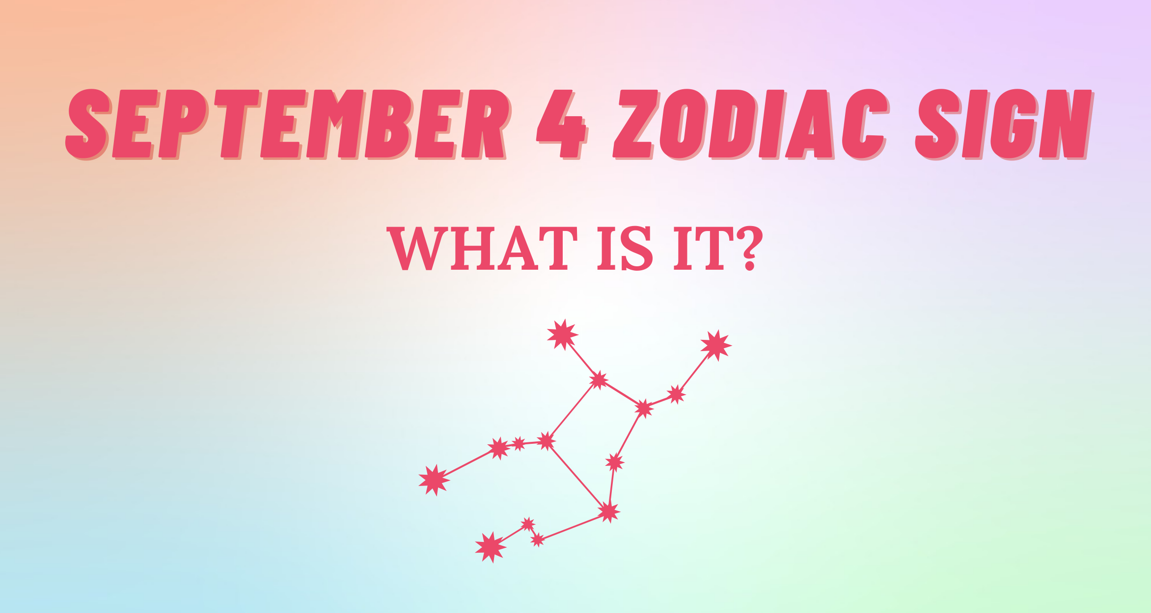 September 4 Zodiac Sign Explained So Syncd