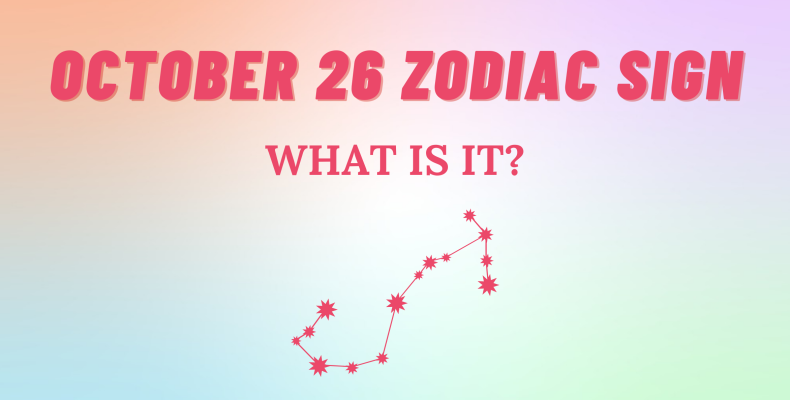 October 26 Zodiac Sign Explained | So Syncd - Personality Dating