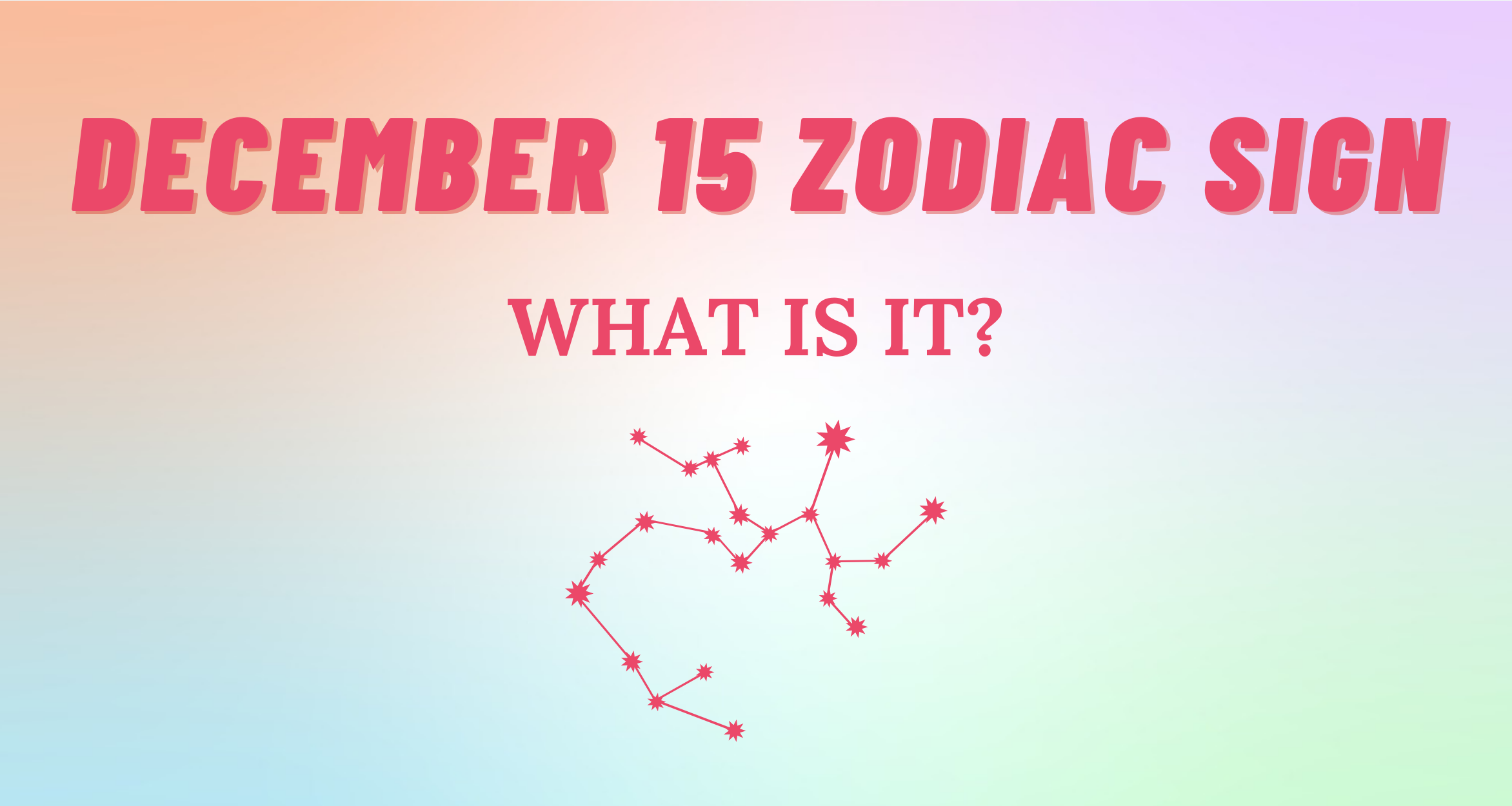 December 15 Zodiac Sign Explained So Syncd