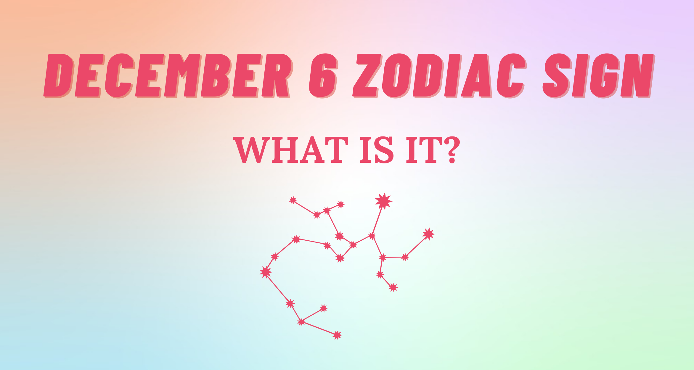 December 6 Zodiac Sign Explained So Syncd