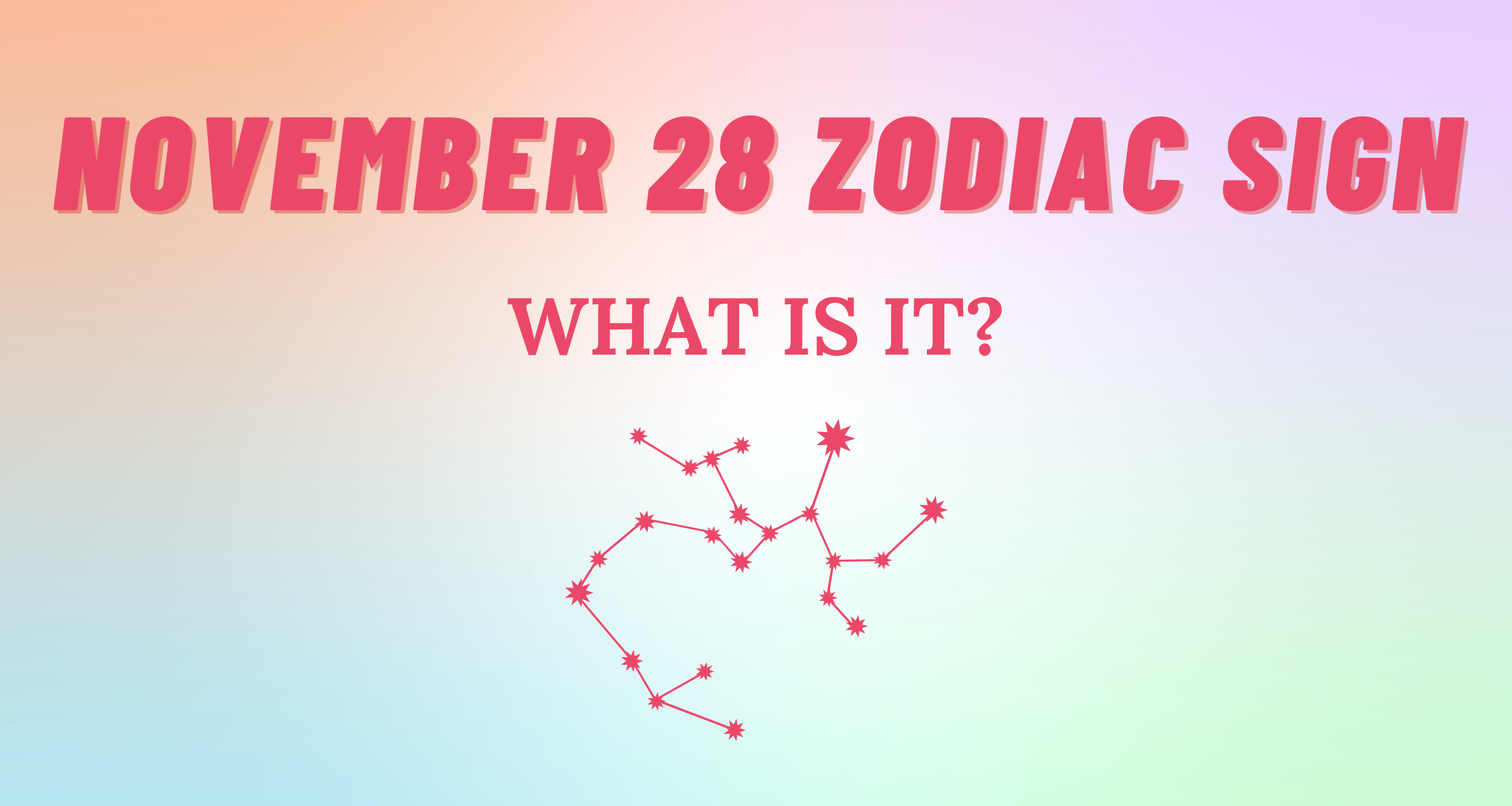 november-28-zodiac-sign-explained-so-syncd