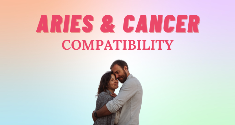 Aries And Cancer Compatibility Everything You Need To Know So Syncd   4 