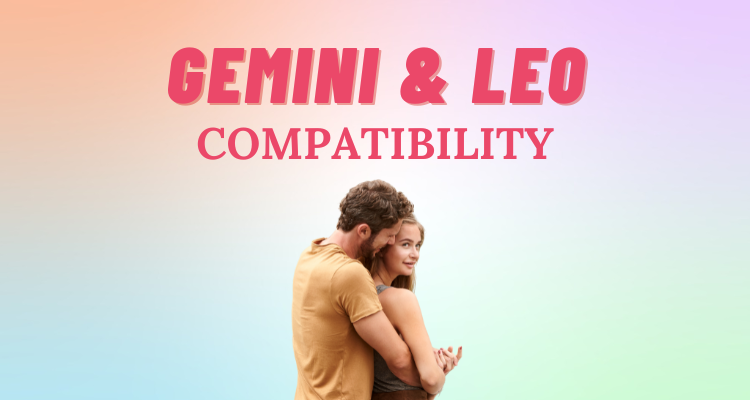 Leo and Gemini Compatibility: Everything You Need to Know | So Syncd