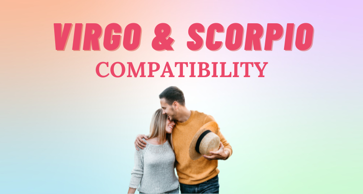 Virgo And Scorpio Compatibility Everything You Need To Know So Syncd   Zodiac Compatibility Blog Covers 